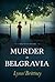 Murder in Belgravia (A Mayf...