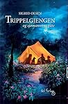 Trippelgjengen og sjømannens gåte by Sigrid Olsen