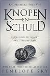 Knopen en schuld by Penelope Sky