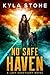 No Safe Haven (The Last Sanctuary)