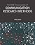 The SAGE Encyclopedia of Communication Research Methods
