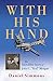 With His Hand by Daniel Simmons