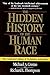 The Hidden History of the Human Race: The Condensed Edition of Forbidden Archeology