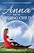 Anna and the Missing Child (A YA Coming of Age Fantasy (Quentin Academy of Magical Arts and Sciences) Book 1)
