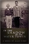 In the Shadow of the Water Tower (Darren Kelly #1)