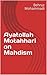 Ayatollah Motahhari on Mahdism (Shi'a Islam Doctrinal Series Book 10)