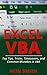Excel VBA: Top Tips, Tricks, Timesavers, and Common Mistakes in VBA Programming