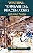 WESTERNS: WARPATHS & PEACEMAKERS (THE WESTERN CLASSICS SERIES)