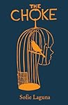 The Choke by Sofie Laguna