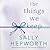 The Things We Keep by Sally Hepworth The Things We Keep by Sally Hepworth