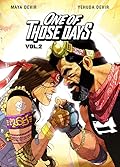 One of Those Days Vol. 2