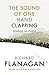 The Sound of One Hand Clapping by Richard Flanagan