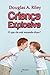 Criança Explosiva. P que Ela Está Tentando Dizer? by Douglas A. Riley