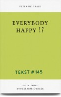 Everybody Happy!?