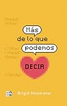 Más de lo que podemos decir by Brigid Kemmerer