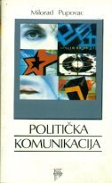 Politička komunikacija: prolegomena teoriji političke komunikacije