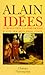 Idees: INTRODUCTION A LA PHILOSOPHIE. PLATON, DESCARTES, HEGEL, COMTE