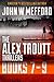The Alex Troutt Thrillers #7-9 by John W. Mefford