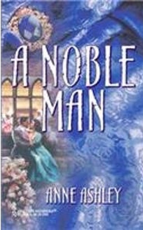 A Noble Man (The Steepwood Scandal, #6)