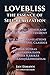 Lovebliss: The Essence of S...