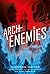 Archenemies (Renegades, #2)