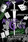 Allison Shatters the Looking-Glass