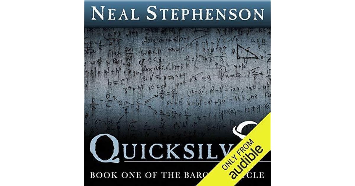 Quicksilver by Neal Stephenson