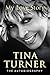 Tina Turner: My Love Story