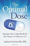 The Optimal Dose by Judson Somerville
