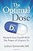 The Optimal Dose: Restore Your Health With the Power of Vitamin D3