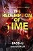The Redemption of Time