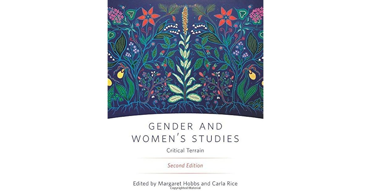 Gender and Women's Studies, Second Edition: Critical Terrain by