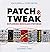 Patch & Tweak - Exploring M...