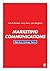 Marketing Communications: O...