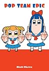 Pop Team Epic by Bkub Okawa