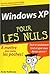 Windows XP pour les nuls