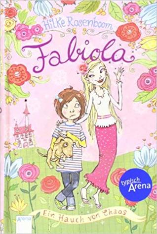 Fabiola. Ein Hauch von Chaos (Hardcover)