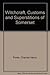 Witchcraft in Somerset by Charles Henry Poole