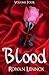 Blood (An Elemental Romance Series, #4)