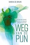 Weg van de pijn: ...