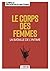 Le corps des femmes - La ba...