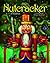 The Nutcracker by E.T.A. Hoffmann