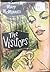 The Visitors (New Portway Reprints)