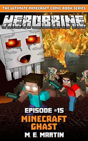 HEROBRINE Episode 15: Minecraft Ghast (Herobrine Comic Book Series)