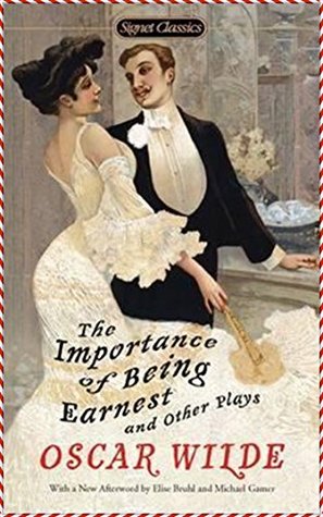 The Importance of Being Earnest