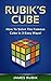 Rubik’s Cube: How To Solve ...