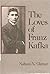 The Loves of Franz Kafka
