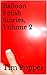 Balloon Fetish Stories, Volume 2 by Tim Popper