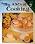 ABZ's of Cooking, Volume 7:...