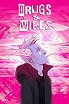 Down In A Hole (Drugs & Wires, #1) Down In A Hole (Drugs & Wires, #1)